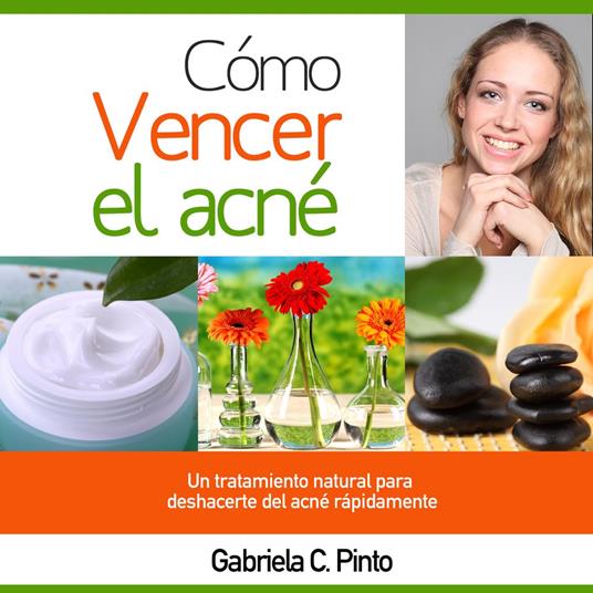 Cómo Vencer el Acné