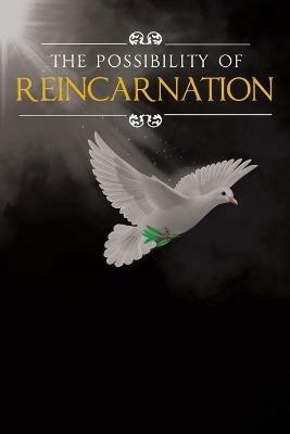 The Possibility Of Reincarnation - David Wallace - cover