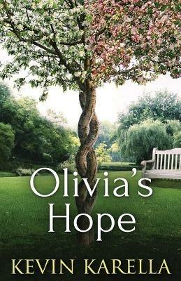 Olivia's Hope - Kevin N Karella - cover
