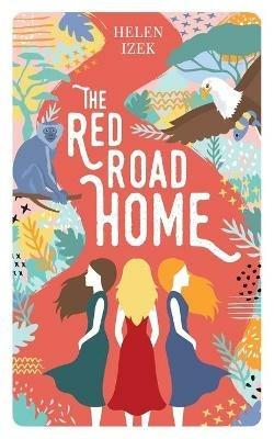 The Red Road Home - Helen Izek - cover