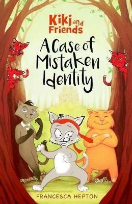 A Case of Mistaken Identity - Francesca Hepton - cover