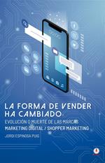 La forma de vender ha cambiado