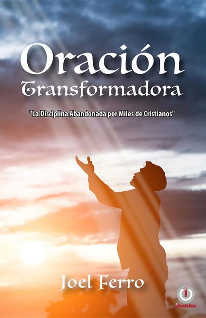Oración transformadora