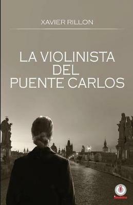 La violinista del Puente Carlos - Javier Rillon - cover