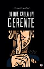 Lo que calla un gerente