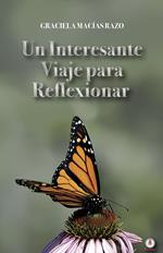 Un interesante viaje para reflexionar