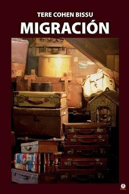 Migracion - Tere Cohen Bissu - cover