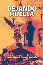 Dejando huella