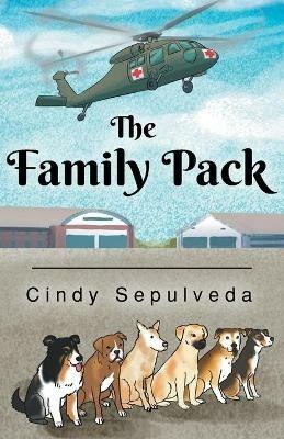 The Family Pack - Cindy Sepulveda - cover