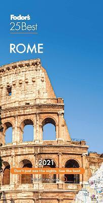 Fodor's Rome 25 Best 2021 - Fodor's Travel Guides - cover