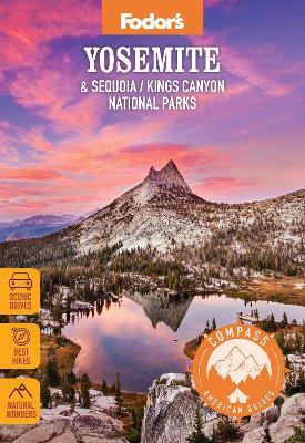 Compass American Guides: Yosemite & Sequoia/Kings Canyon National Parks - Fodor's Travel Guides - cover