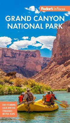 Fodor's InFocus Grand Canyon - Fodor’s Travel Guides - cover