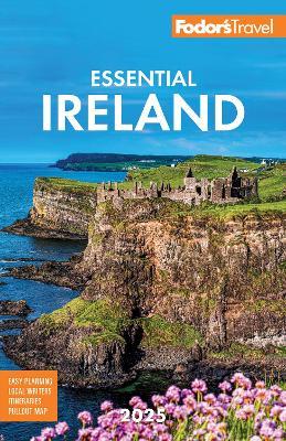 Fodor's Essential Ireland 2025 - Fodor's Travel Guides - cover