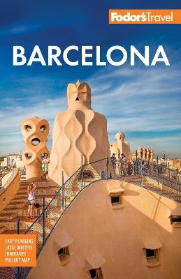Fodor's Barcelona: with Highlights of Catalonia - Fodor's Travel Guides - cover