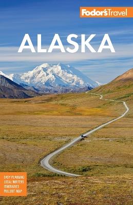 Fodor's Alaska - Fodor's Travel Guides - cover