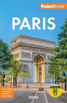 Fodor's Paris 2026 - Fodor's Travel Guides - cover