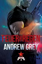 Feuer und Regen