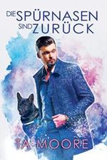 Die Spurnasen Sind Zuruck