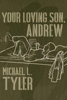 Your Loving Son, Andrew - Michael Tyler - cover