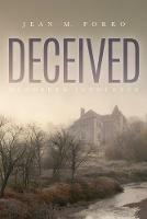 Deceived: Murdered Innocence - Jean Porro - cover