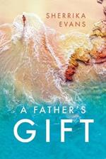 A Father's Gift