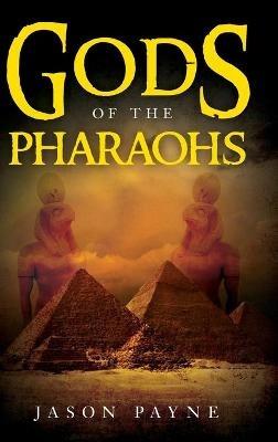 Gods of the Pharaohs - Jason Payne - cover