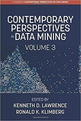 Contemporary Perspectives in Data Mining, Volume 3 - cover