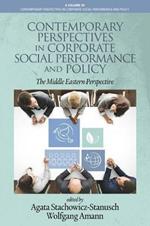 Contemporary Perspectives in Corporate Social Performance and Policy: The Middle Eastern Perspective