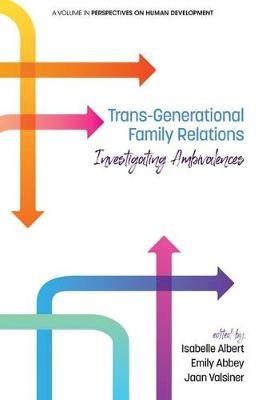 Trans-Generational Family Relations: Investigating Ambivalences - cover