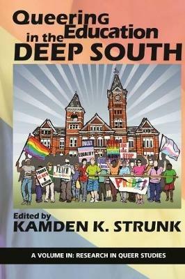 Queering Education in the Deep South - cover