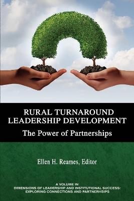 Rural Turnaround Leadership Development: The Power of Partnerships - cover