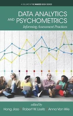 Data Analytics and Psychometrics: Informing Assessment Practices - cover