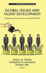 Global Issues and Talent Development: Perspectives from Countries Around the World