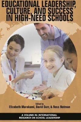 Educational Leadership, Culture, and Success in High-Need Schools - cover