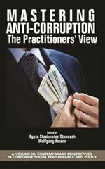 Mastering Anti-Corruption: The Practitioners' View