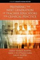 Preparing the Next Generation of Teacher Educators for Clinical Practice - cover