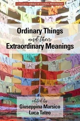 Ordinary Things and Their Extraordinary Meanings - cover