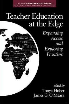 Teacher Education at the Edge: Expanding Access and Exploring Frontiers - cover