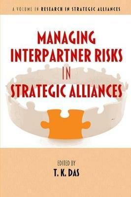 Managing Interpartner Risks in Strategic Alliances - cover