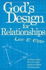 God's Design for Relationships
