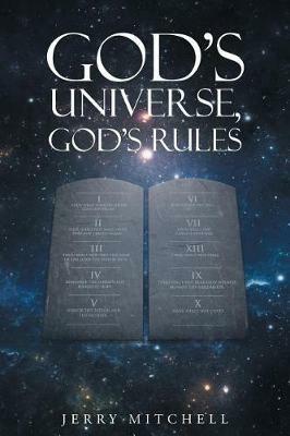 God's Universe, God's Rules - Jerry Mitchell - cover