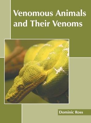 Venomous Animals and Their Venoms - cover