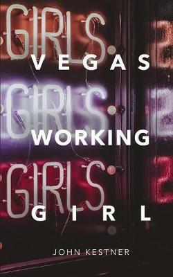 Vegas Working Girl - John Kestner - cover