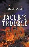 Jacob's Trouble 666
