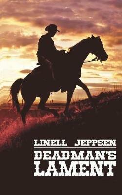 Deadman's Lament - Linell Jeppsen - cover