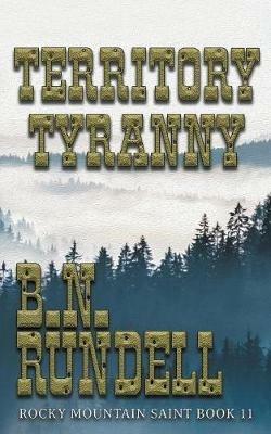 Territory Tyranny - B N Rundell - cover