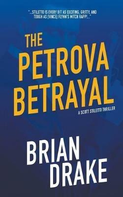 The Petrova Betrayal - Brian Drake - cover