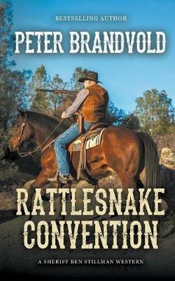 Rattlesnake Convention - Peter Brandvold - cover