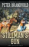 Stillman's Gun - Peter Brandvold - cover