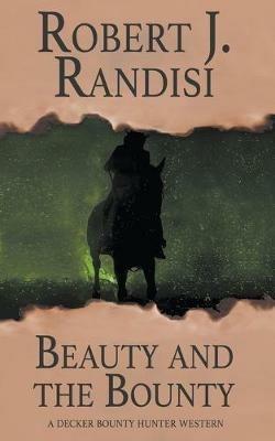 Beauty and the Bounty - Robert J Randisi - cover